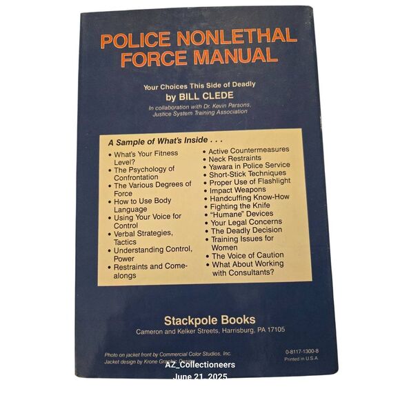 Police nonlethal force manual by Bill Clede - stackpole books - isbn 0811713008 - Picture 7 of 7